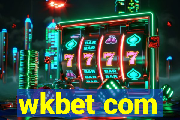 wkbet com